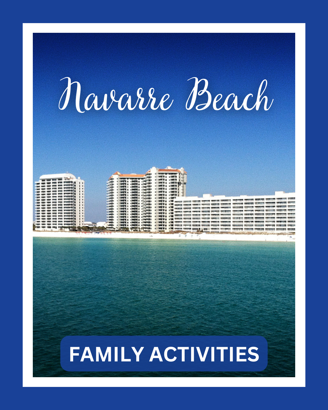 Family Activities Near Navarre Beach Florida