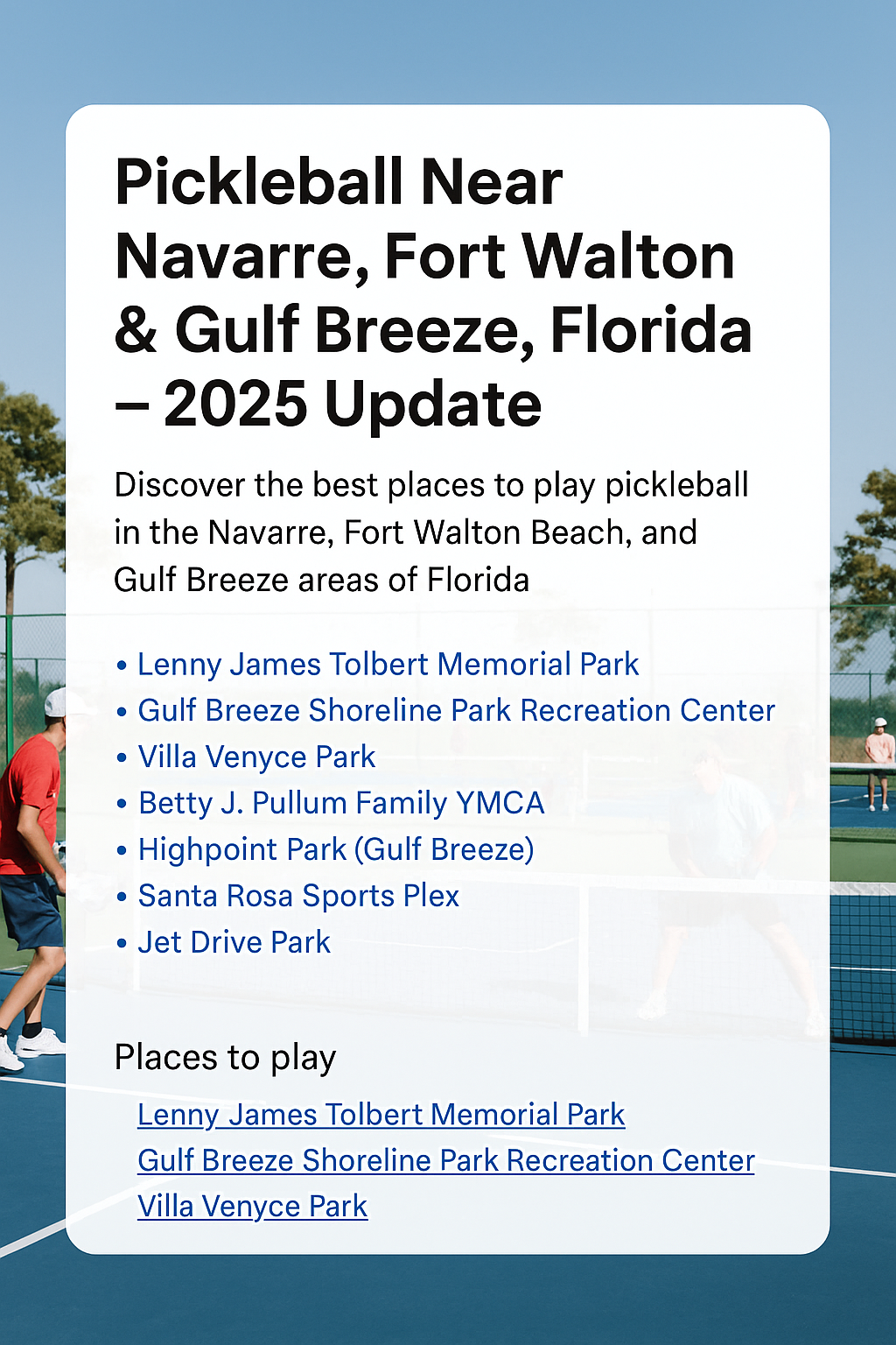 Pickleball Near Navarre, Fort Walton & Gulf Breeze, Florida — 2025 Update